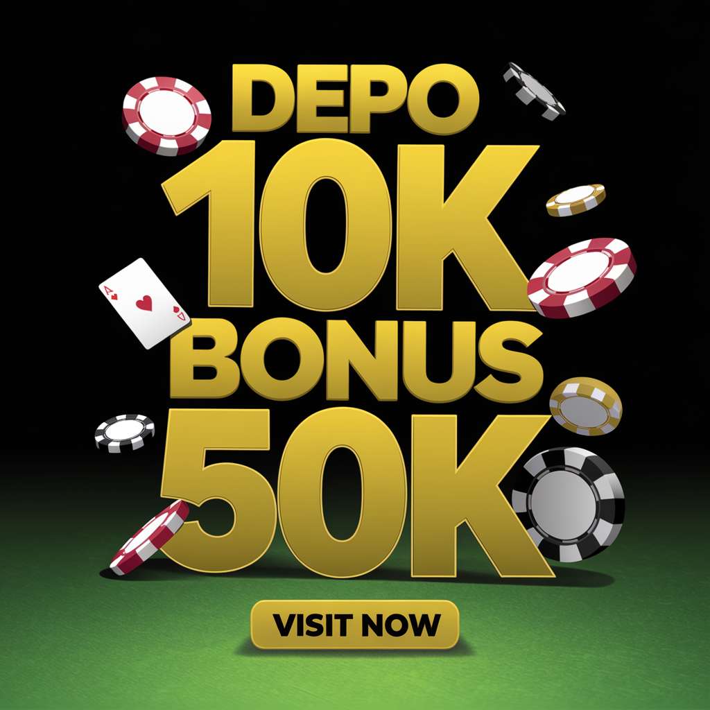 DEPO 50 BONUS 50 TO KECIL 🧹 Game Slot Esdm Provinsi Sumatera